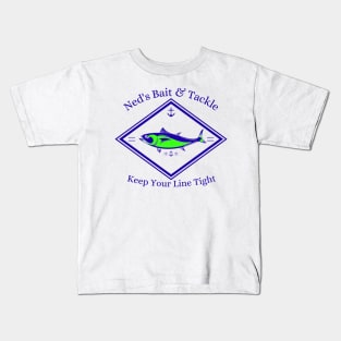 Ned's Bait & Tackle Kids T-Shirt